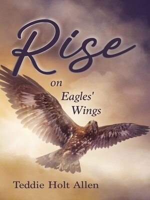 cover image of Rise on Eagles' Wings